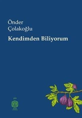 Kendimden Biliyorum | Mask Yayınları (İnce Kapak)