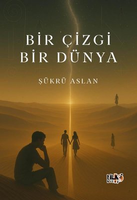 Bir Çizgi Bir Dünya | Tilki Kitap (İnce Kapak)