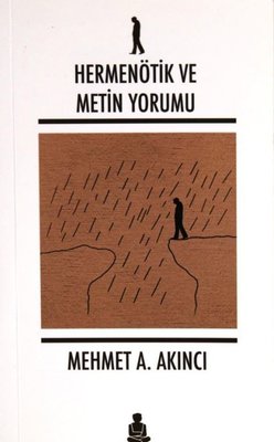 Hermenötik ve Metin Yorumu | Barbar Kitap (İnce Kapak)
