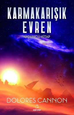 Karmakarışık Evren - Üçüncü Cilt | Onur Kitap (İnce Kapak)