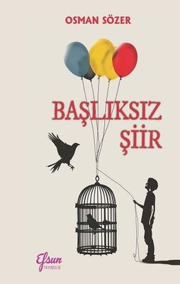 Başlıksız Şiir | Efsun Yayıncılık (İnce Kapak)