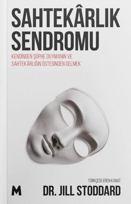 Sahtekarlık Sendromu - Kendinden Şüphe Duymanın ve Sahtekarlığın Üstesinden Gelmek | Mabel Kitap (İnce Kapak)