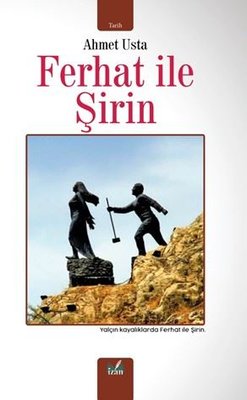 Ferhat İle Şirin | İzan Yayıncılık (İnce Kapak)