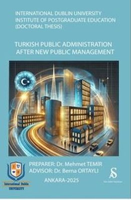 International Dubin University Institute of Postgraduate Education (Doctoral Thesis) Turkish Public | Son Adım Yayınları (İnce Kapak)