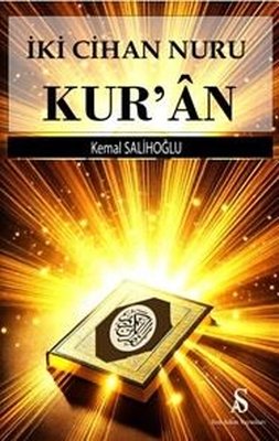 İki Cihan Nuru Kur'an |  Son Adım Yayınları