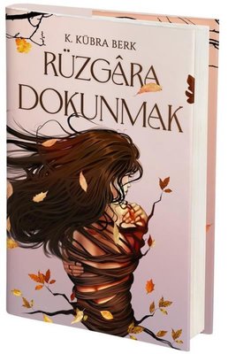 Rüzgara Dokunmak | Artemis Yayınları (Ciltli)