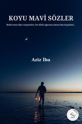 Koyu Mavi Sözler | Esinti Yayınları (İnce Kapak)