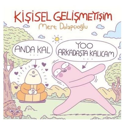 Kişisel Gelişmeyişim | Komik Şeyler (İnce Kapak)
