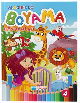 Hayvanlar - Maskeli Boyama | Evrensel İletişim Yayınları (İnce Kapak)
