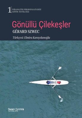 Gönüllü Çilekeşler | Sanat Kritik Yayınları (İnce Kapak)