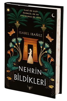 Nehrin Bildikleri | Artemis Yayınları (Ciltli)