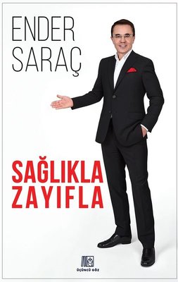 Sağlıkla Zayıfla | Üçüncü Göz Yayınları (İnce Kapak)