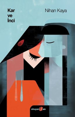 Kar ve İnci | Okuyan Us Yayınları (İnce Kapak)