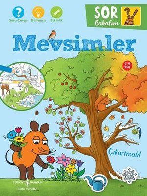 Mevsimler - Sor Bakalım - Çıkartmalı! | İş Bankası Kültür Yayınları (İnce Kapak)