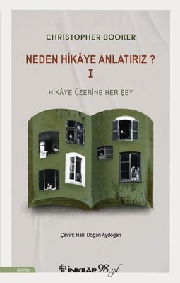 Neden Hikaye Anlatırız? 1 - Hikaye Üzerine Her Şey | İnkılap Kitabevi (İnce Kapak)