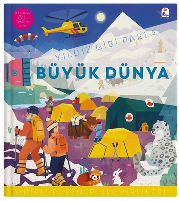 Büyük Dünya - Yıldız Gibi Parla - Sihirli El Feneriyle Birlikte! | İndigo Çocuk (Ciltli)