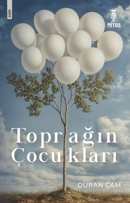 Toprağın Çocukları | Mitos Yayınları (İnce Kapak)