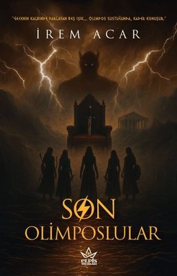 Son Olimposlular | Elpis Yayınları (İnce Kapak)