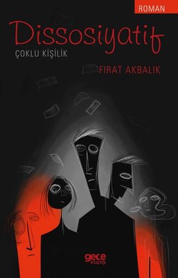 Dissosiyatif- Ç oklu Kişilik | Gece Kitaplığı (İnce Kapak)