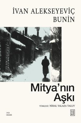 Mitya'nın Aşkı | Ketebe (İnce Kapak)