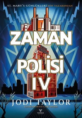 Zaman Polisi 4: Zamanı Geldi | Theseus Yayınevi (İnce Kapak)