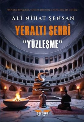 Yeraltı Şehri - Yüzleşme | Perseus Yayınevi (İnce Kapak)