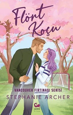 Flört Koçu - Vancouver Fırtınası Serisi | Juno Kitap (İnce Kapak)