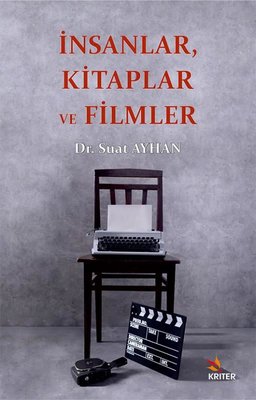 İnsanlar Kitaplar ve Filmler | Kriter (İnce Kapak)