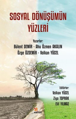 Sosyal Dönüşümün Yüzleri | Kriter (İnce Kapak)