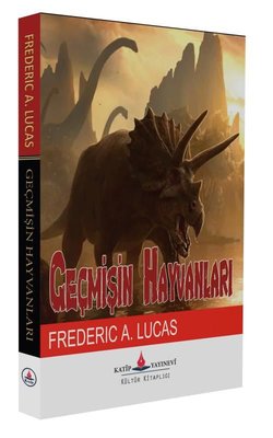 Geçmişin Hayvanları | Katip Yayınevi (İnce Kapak)