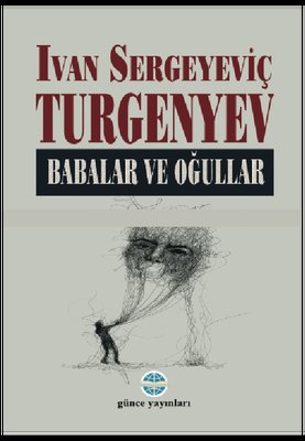 Babalar ve Oğullar | Günce Yayınları (İnce Kapak)