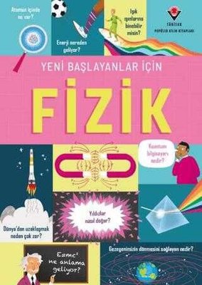 Yeni Başlayanlar İçin Fizik | Tübitak Yayınları (İnce Kapak)