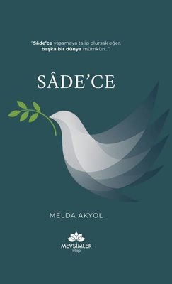 Sade'ce | Mevsimler Kitap (İnce Kapak)
