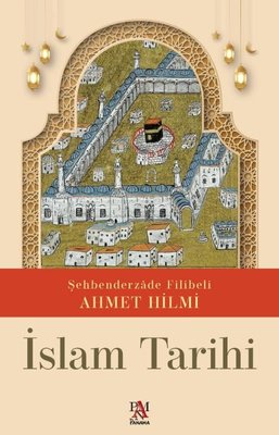 İslam Tarihi | Panama Yayıncılık (İnce Kapak)