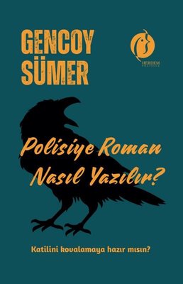 Polisiye Roman Nasıl Yazılır? | Herdem Kitap (İnce Kapak)