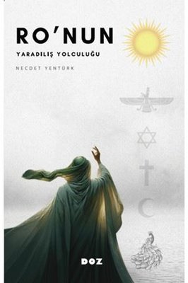 Ro'nun Yaradılış Yolculuğu | Doz (İnce Kapak)