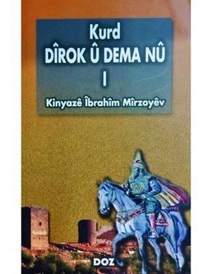 Kurd Dirok Ü Dema Nü 1 | Doz (İnce Kapak)