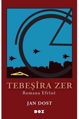 Tebeşira Zer - Romana Efrine | Doz (İnce Kapak)