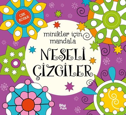 Neşeli Çizgiler - Minikler İçin Mandala | Bilgi Park Yayınları (İnce Kapak)