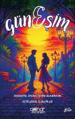 Güneşim | Gülnar Yayınları (İnce Kapak)