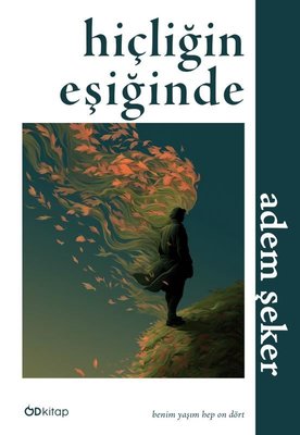 Hiçliğin Eşiğinde | OD Kitap (İnce Kapak)