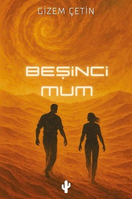 Beşinci Mum | Kaktüs Sanat (İnce Kapak)