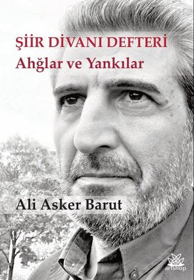 Şiir Divanı Defteri - Ahğlar ve Yankılar | Artshop Yayıncılık (İnce Kapak)