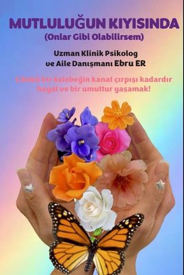 Mutluluğun Kıyısında (Onlar Gibi Olabilrsem) | Artshop Yayıncılık (İnce Kapak)