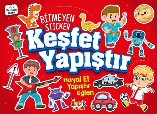 Bitmeyen Sticker - Keşfet Yapıştır | Bıcırık Yayınları (İnce Kapak)