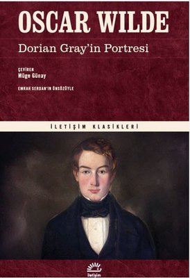 Dorian Gray'in Portresi | İletişim Yayınları (İnce Kapak)