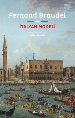 İtalyan Modeli | Fernand Braudel (İnce Kapak)