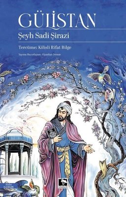 Gülistan | Şeyh Sadi Şirazi (İnce Kapak)