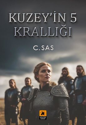 Kuzey'in 5 Krallığı | C. Sas (İnce Kapak)