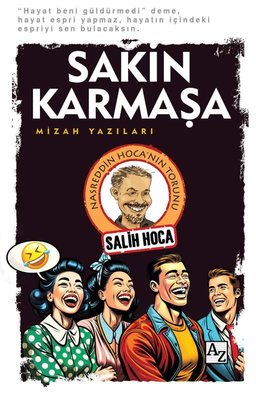 Sakin Karmaşa | (İnce Kapak)